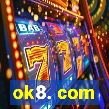 ok8. com